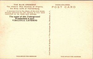 Blue Crescent Historic Blue Virginia Harrisonburg Caverns Va Postcard