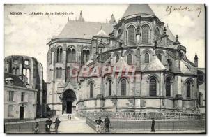Old Postcard Noyon L & # 39Abside to the Cathedral