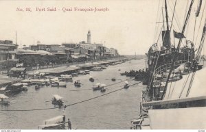 PORT SAID , Egypt , 00-10s ; Quai Francois-Joseph