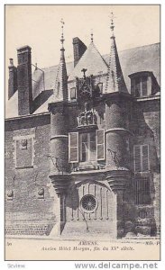 AMIENS, Ancien Hotel Morgan, fin du XV siecle, Somme, France, 00-10s