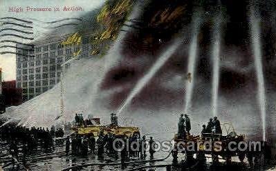 high pressure in ActionFire Related, Fire Departments 1912 