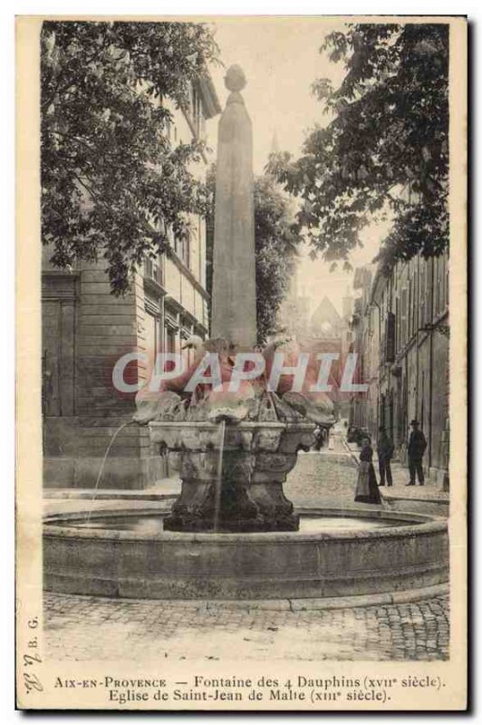 Old Postcard Aix en Provence La Fontaine des 4 Dauphins Eglise Saint Jean de ...