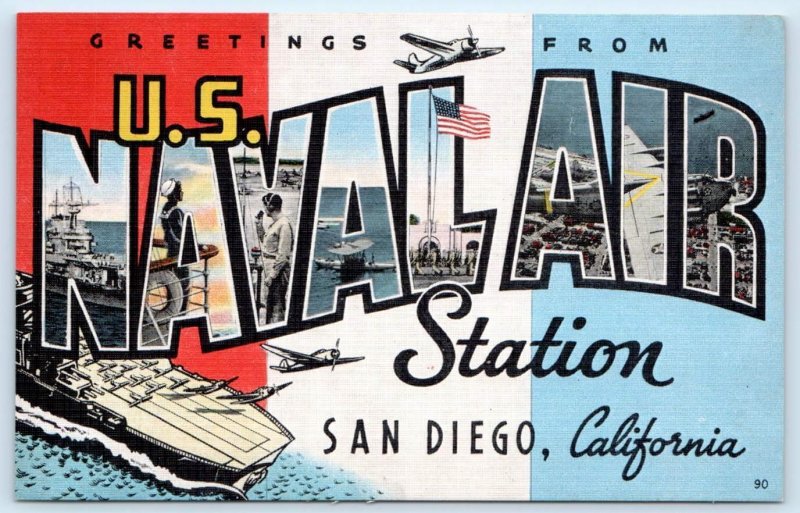 Large Letter Linen U.S. NAVAL AIR STATION, San Diego CA ~1940s WWII Era Postcard