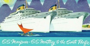 Postcards Luxury Ocean Liners, S.S. Mariposa & S.S. Monterey, South Pacific.  N1
