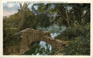 Old Stone Bridge, Fairmont Park - Philadelphia, Pennsylvania