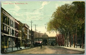 WILKES-BARRE PA PUBLIC SQUARE 1913 ANTIQUE POSTCARD