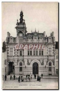 Old Postcard Chaumont La Caisse d'Epargne