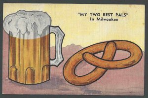 Ca 1932 PPC* Humor My Two Best Pals In Milwaukee Mint