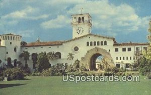 County Courthouse - Santa Barbara, CA