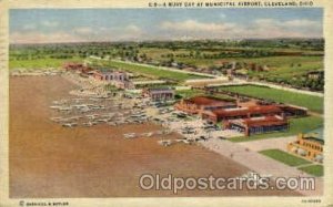 A Busy Day At Municipal Airport, Cleveland, OH USA Airport 1945 postal used 1945