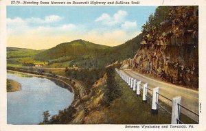 Narrows on Roosevelt Highway and Sullivan Trail between Wyalusing and Towanda...