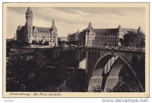 Le Pont Adolphe, Luxembourg, 1900-1910s