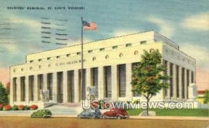 Soldiers' Memorial - St. Louis, Missouri MO Postcard