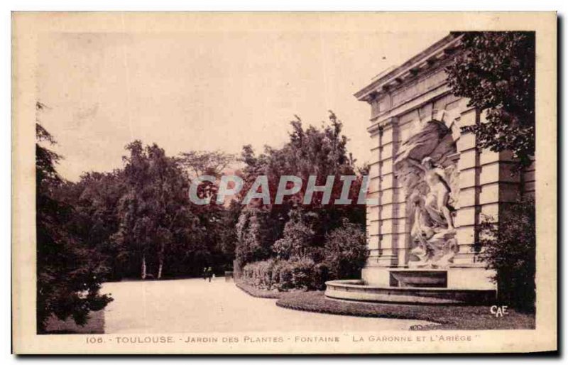 Old Postcard Toulouse Jardin Des Plantles Fontaine La Garonne and L & # 39Ariege