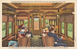 CHICAGO NORTH WESTERN RAILROAD LINE~OBSERVATION PARLOR ON THE 400 POSTCARD