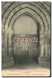 Old Postcard Spanish Cerdagne Gate of the Church of St. Mary