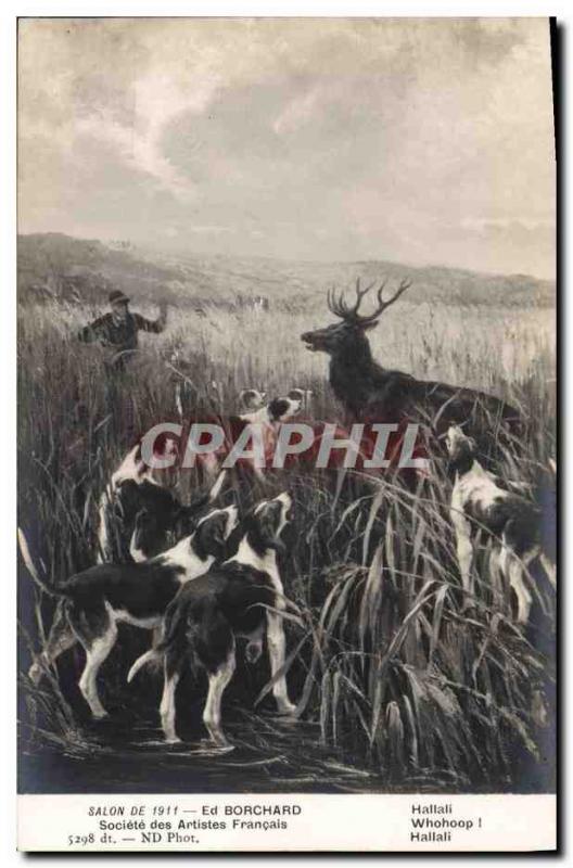 Postcard Old Dog Dogs Hunting hounds has 1911 Salon Borchard Hallali Cerf