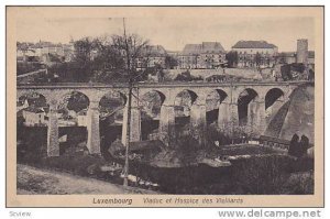 Luxembourg , 00-10s  Viaduc et Hospice des Vielliards