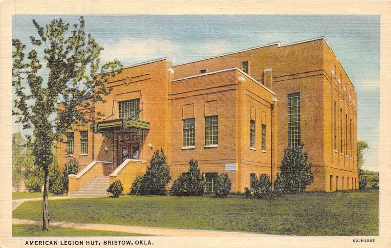 A8/ Bristow Oklahoma Ok Postcard Linen American Legion Hut Building