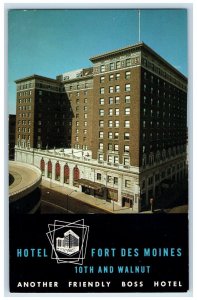 c1950's Hotel Fort Des Moines 10th and Walnut Iowa IA Vintage Postcard 