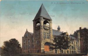 Washington Pennsylvania~W&J College Gymnasium~Stone Tower~1911 Postcard