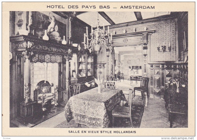 Amsterdam , Netherlands , Hotel Des Pys Bas , Salle enVieux Style Hollandais ...