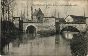 CPA AK Neuilly les Bois Le Pont de la Ferrandiere FRANCE (1170486)