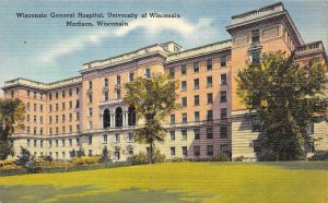 Madison WI ~WISCONSIN GENERAL HOSPITAL University Of Wisconsin ca1940's Postcard