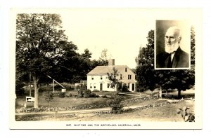 MA - Haverhill. Whittier & His Birthplace Circa 1930   *RPPC