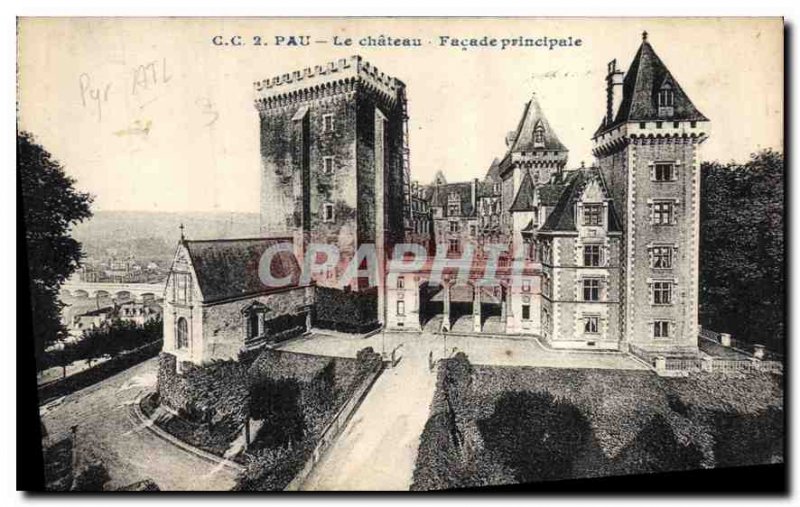 Old Postcard Pau The main castle Faade