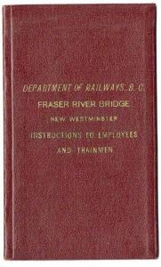 Dept. Railways New Westminister BC Canada Fraser River 