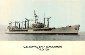 U.S. NAVAL SHIP WACCAMAW~Fleet Oiler  Operated~Military Sealift Command Postcard