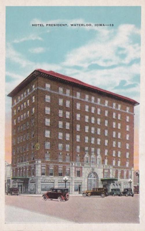 Iowa Waterloo Hotel President