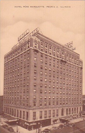 Hotel Pere Marquette Peoria Illinois