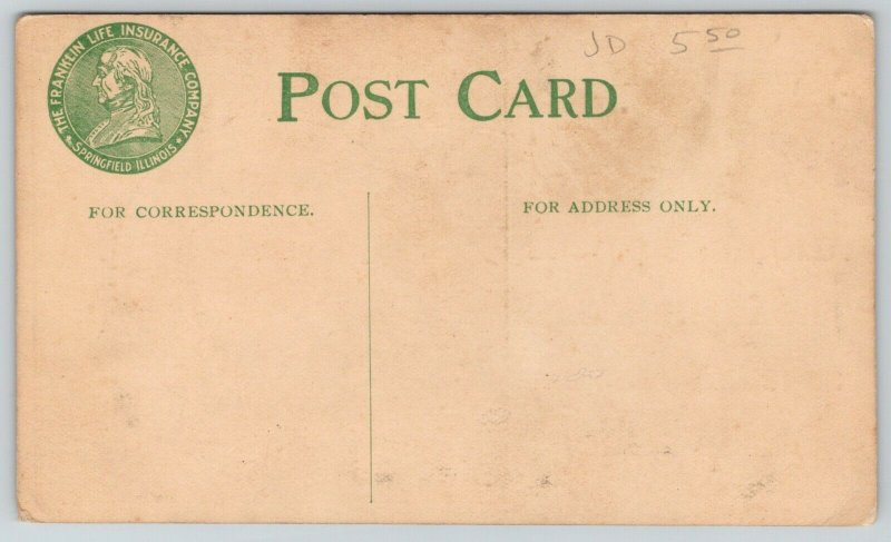 Springfield IL~Franklin Life Ins Co~Ben Quote: Sluggards Sleep~Plow Deep~c1910