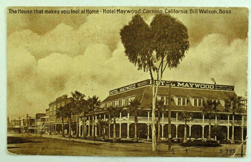 Hotel Maywood Corning, CA Sepiatone Streetview Vintage Postcard P95