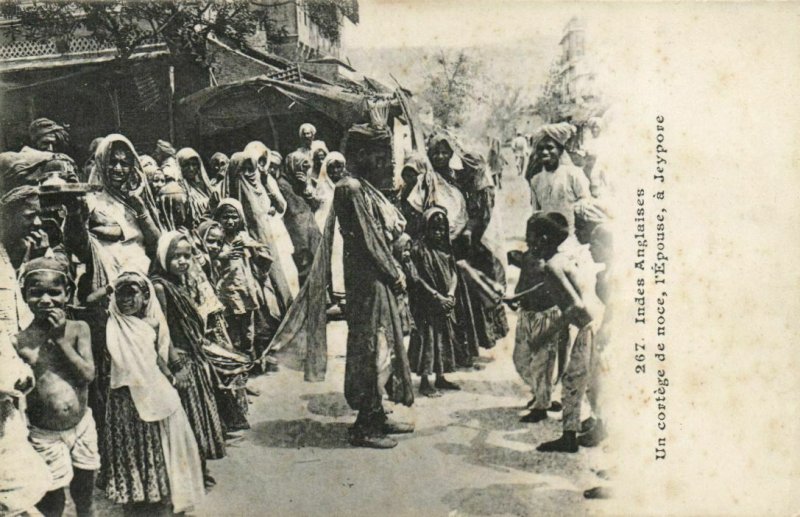 PC CPA INDIA, CORTÉGE DE NOCE, L'ÉPUSE Á JEYPORE, Vintage Postcard (b21851)