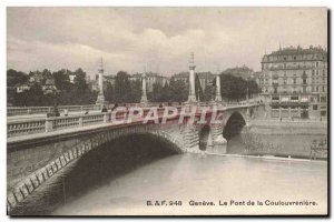 Old Postcard Geneve The Bridge Coulouvreniere