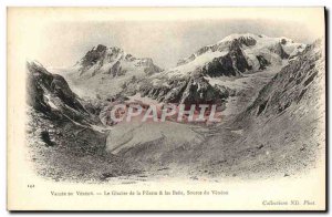 Postcard Old Valley Of Veneon Glacier De La Source Du Pilatte Baths Veneon