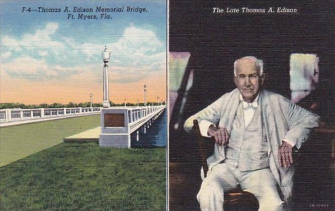 Florida Fort Myers Thomas A Edison & Thomas A Edison Memorial Bridge Curteich