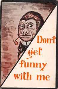 Greetings Monkey  Smoking Pipe Tobacco Don't Get Funny with Me PC AA27891