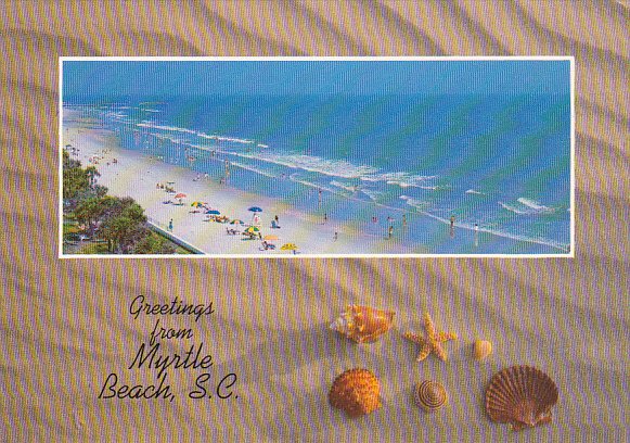 Greetings From Myrtle Beach South Carolina