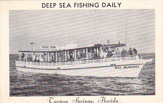 Forida Tarpon Springs Miss Milwaukee Deep Sea Fishing Boat