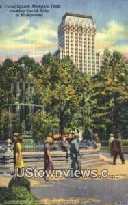 Court Square - Memphis, Tennessee TN Postcard