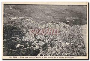 Old Postcard Morocco Fez A plane taking view of Bab Ftouh and the road of Oudjda