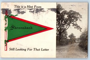 Shenandoah Iowa Postcard This Is A Hint From Country Road 1913 Antique Pennant
