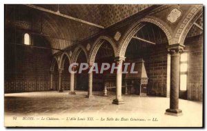 Old Postcard Blois Chateau L & # 39Aile Louis XII Hall of the States General
