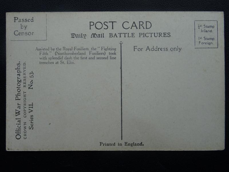 WW1 NORTHUMBERLAND FUSILIERS - BATTLE OF ST. ELOI Daily Mail War c1916 Postcard