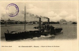 CPA AK Depart du Bateau de Bordeaux - Charente-Infre - Royan SHIPS (911178)