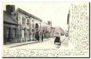 Villers Cotterets - the House or is Alexandre Dumas - Old Postcard